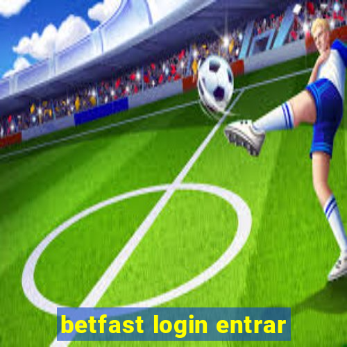 betfast login entrar